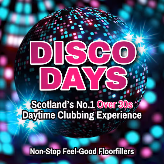 Disco Days | Edinburgh | 31st January artwork