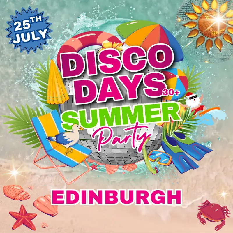 Disco Days ☀️ Summer Party | Edinburgh artwork
